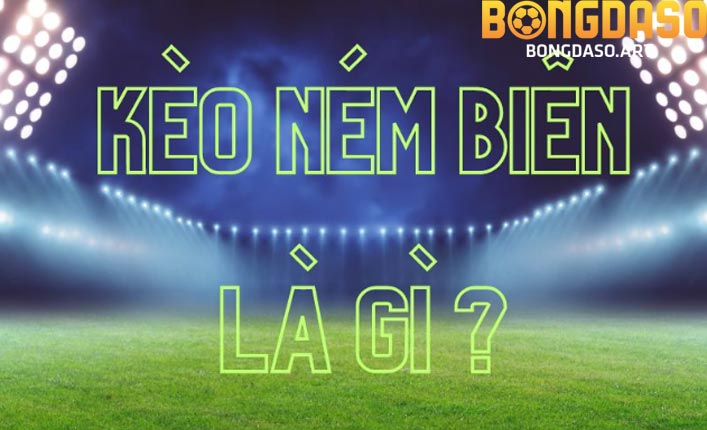 kèo ném biên trong bóng đá