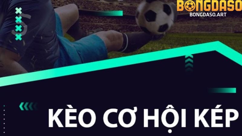 giới thiệu kèo cơ hội kèp